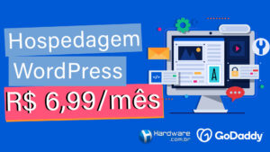 Oferta especial: hospedagem WordPress por R$ 6,99/mês com a GoDaddy